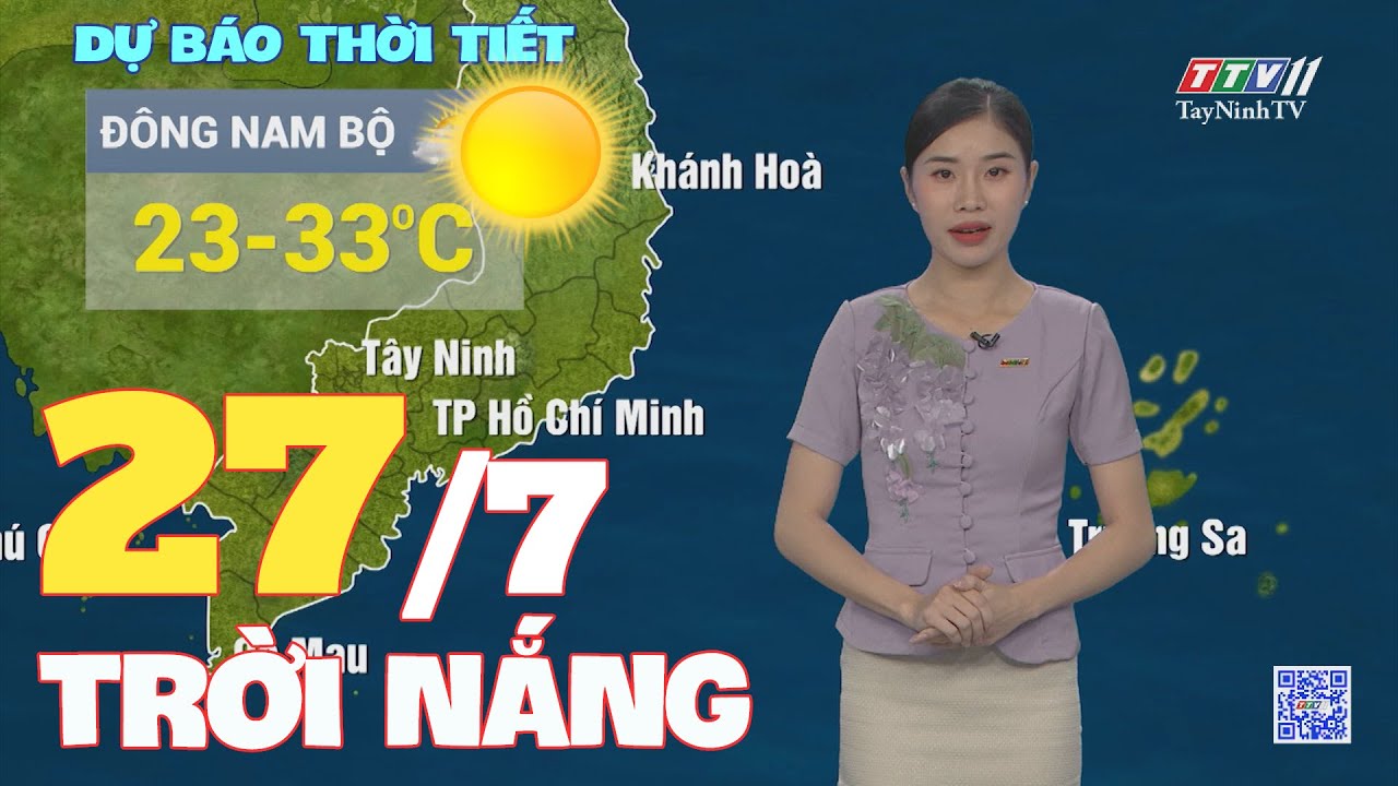 Bản tin thời tiết 27-7-2024 | TayNinhTVENT